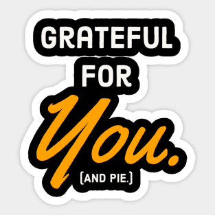 gratefull for you Sticker